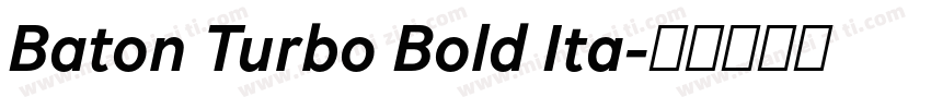 Baton Turbo Bold Ita字体转换